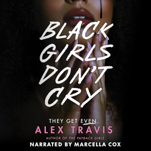 Cover of Black Girls Don't Cry