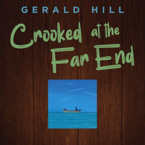 Cover of Crooked at the Far End