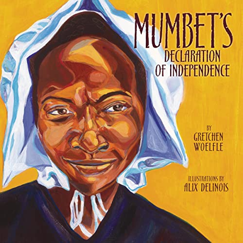 Cover of Mumbet's Declaration of Independence