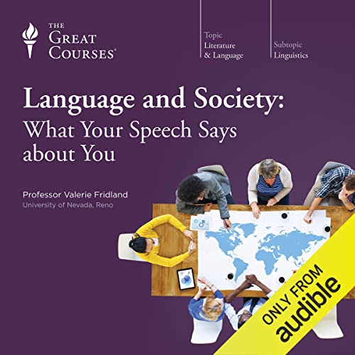 Cover of Language and Society: What Your Speech Says About You