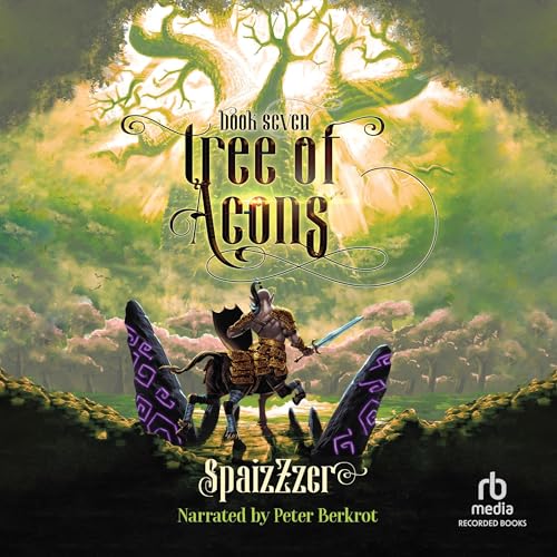 Cover of Tree of Aeons 7: An Isekai LitRPG Adventure