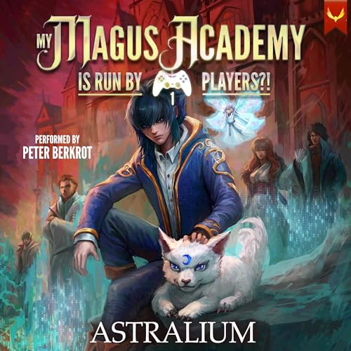 Cover of My Magus Academy Is Run by Players!?