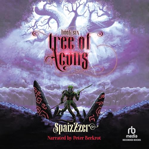 Cover of Tree of Aeons 6: An Isekai LitRPG Adventure