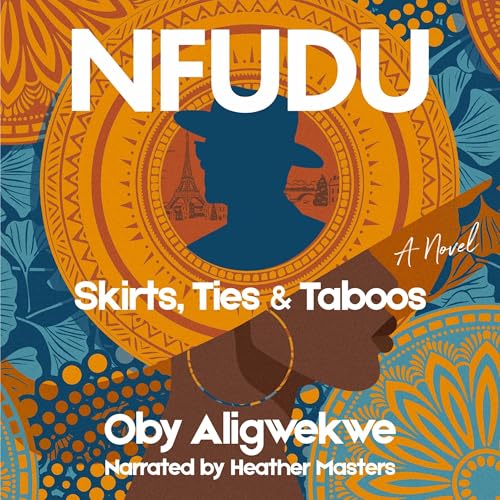 Cover of Nfudu: Skirts, Ties & Taboos