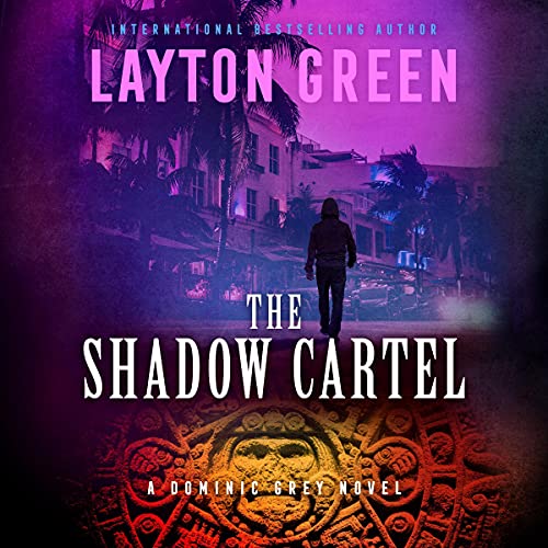 Cover of The Shadow Cartel