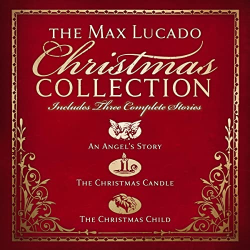 Cover of The Max Lucado Christmas Collection