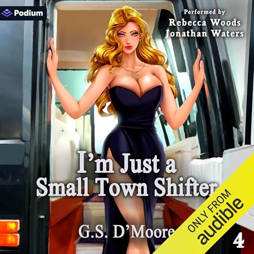 Cover of I'm Just a Small Town Shifter 4