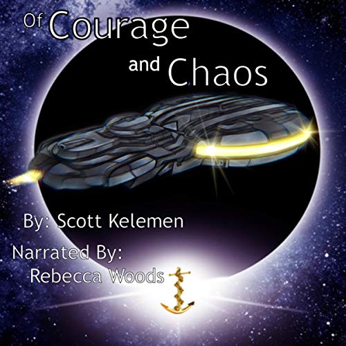 Cover of Of Courage and Chaos