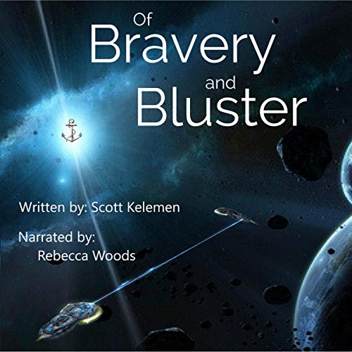 Cover of Of Bravery and Bluster