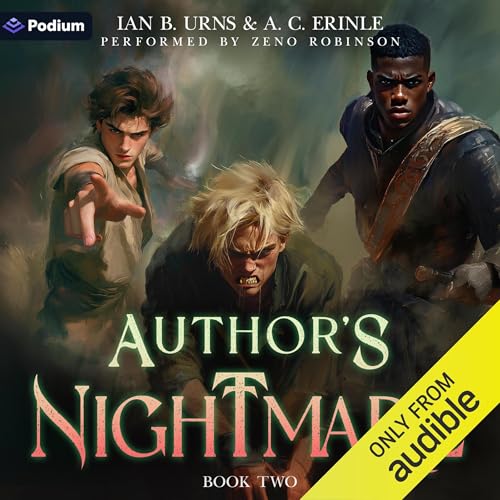 Cover of Author's Nightmare 2: A Grimdark Isekai LitRPG