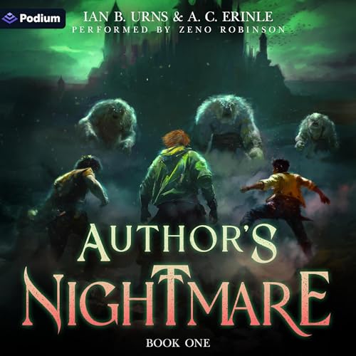 Cover of Author's Nightmare: A Grimdark Isekai LitRPG