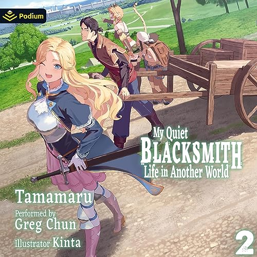 Cover of My Quiet Blacksmith Life in Another World: Volume 2
