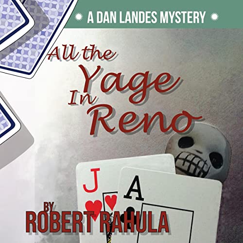 Cover of All the Yage in Reno