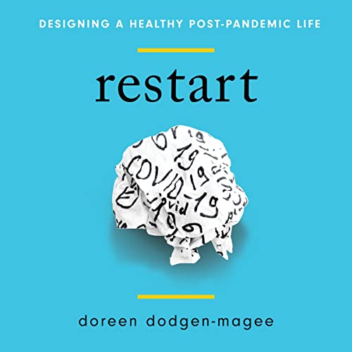 Cover of Restart: Designing a Healthy Post-Pandemic Life