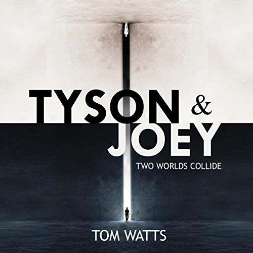 Cover of Tyson & Joey: Two Worlds Collide