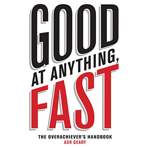 Cover of Good at Anything, Fast!