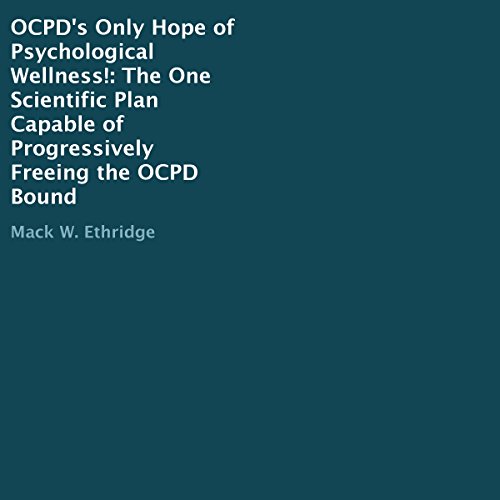 Cover of OCPD's Only Hope of Psychological Wellness