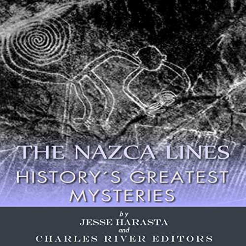 Cover of History's Greatest Mysteries: The Nazca Lines
