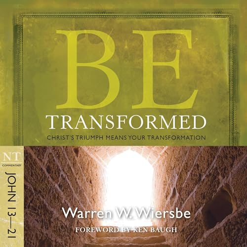 Cover of Be Transformed (John 13-21)