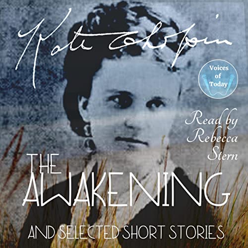 Cover of The Awakening and Selected Short Stories