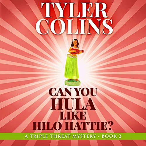 Cover of Can You Hula Like Hilo Hattie?