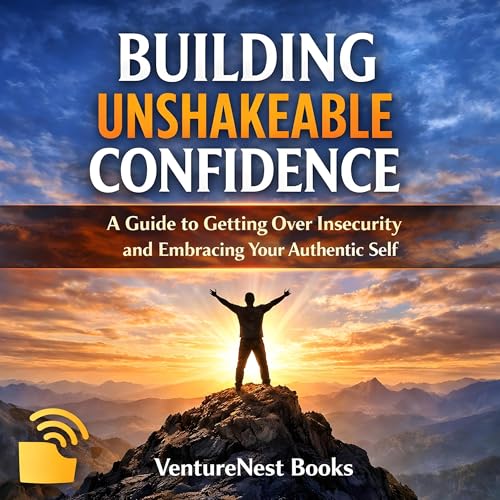 Cover of Building Unshakeable Confidence