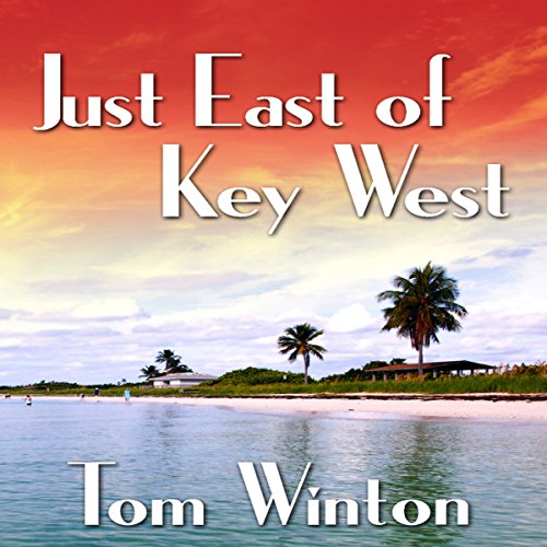 Cover of Just East of Key West