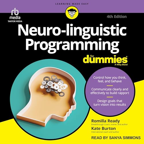 Cover of Neuro-linguistic Programming For Dummies, 4th Edition