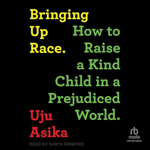 Cover of Bringing Up Race