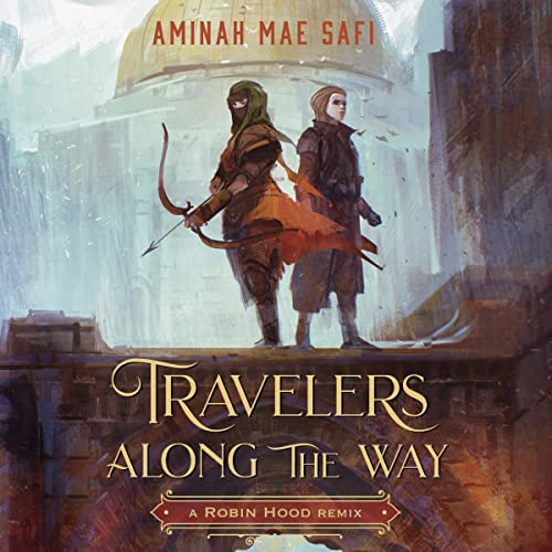 Cover of Travelers Along the Way: A Robin Hood Remix