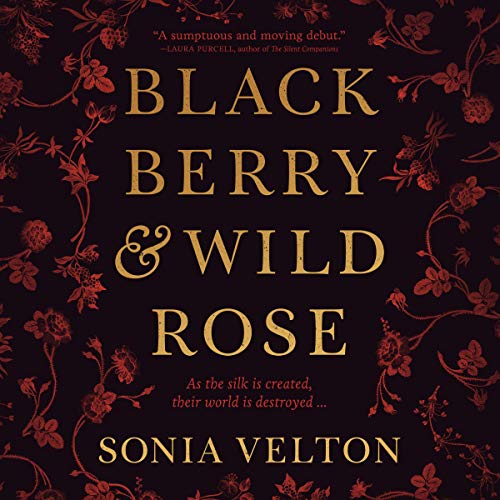 Cover of Blackberry and Wild Rose