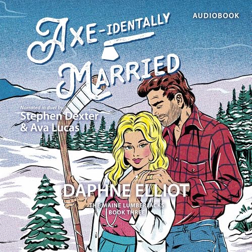 Cover of Axe-Identally Married