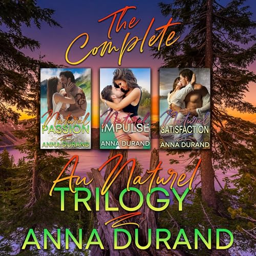 Cover of The Complete Au Naturel Trilogy