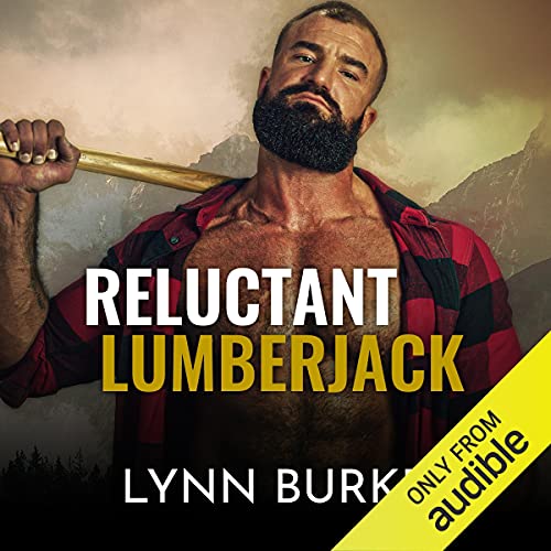 Cover of Reluctant Lumberjack