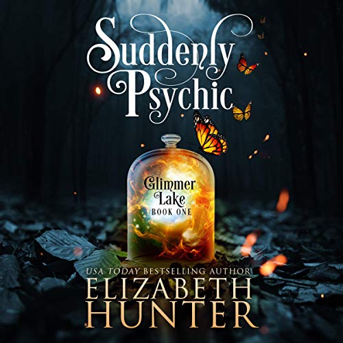 Cover of Suddenly Psychic: A Paranormal Women's Fiction Novel