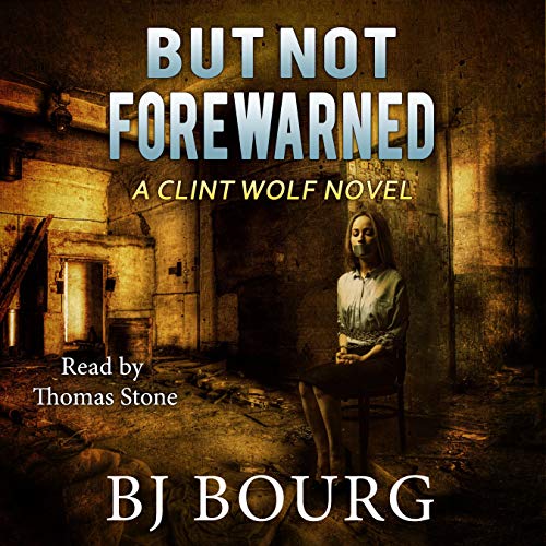 Cover of But Not Forewarned