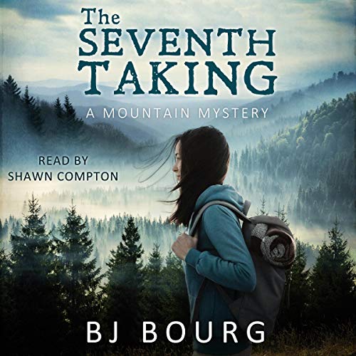 Cover of The Seventh Taking: A Mountain Mystery