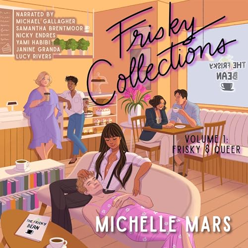 Cover of Frisky Collections Volume 1: Frisky and Queer