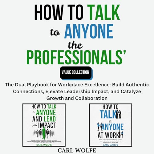 Cover of How to Talk to Anyone the Professionals' Value Collection