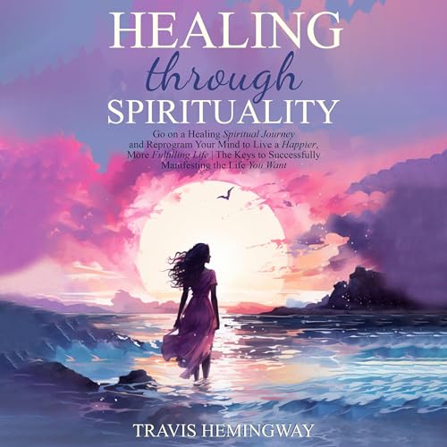 Cover of Healing Through Spirituality