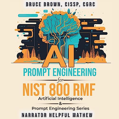 Cover of AI Prompt Engineering for NIST 800 RMF