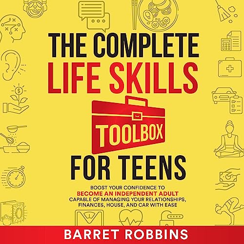 Cover of The Complete Life Skills Toolbox for Teens
