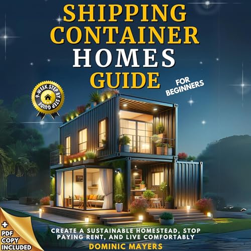 Cover of Shipping Container Homes Guide for Beginners