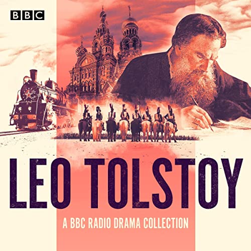 Cover of The Leo Tolstoy BBC Radio Drama Collection