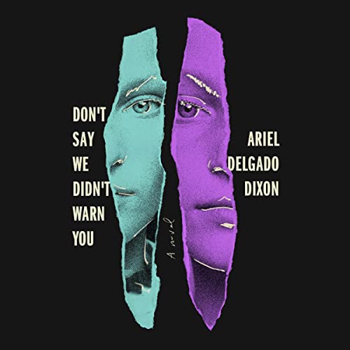 Cover of Don't Say We Didn't Warn You