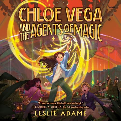 Cover of Chloe Vega and the Agents of Magic