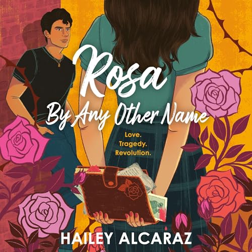 Cover of Rosa by Any Other Name