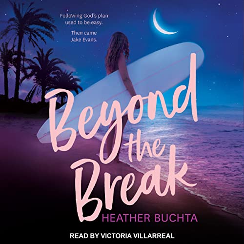Cover of Beyond the Break