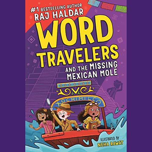 Cover of Word Travelers and the Missing Mexican Molé