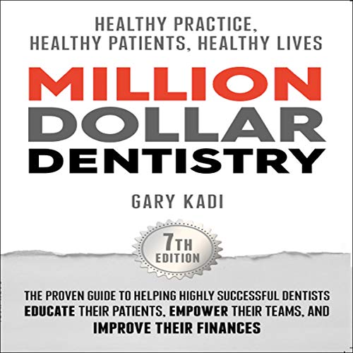 Cover of Million Dollar Dentistry